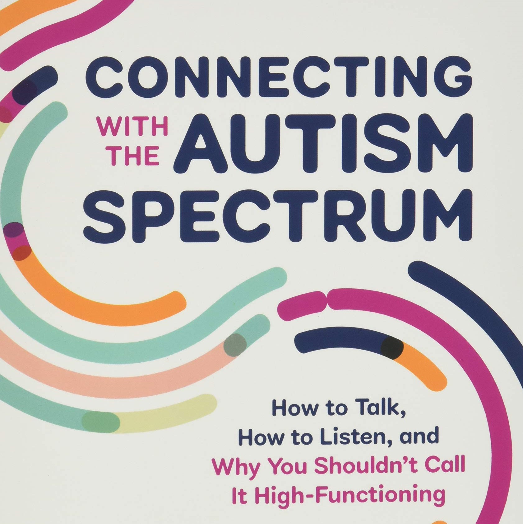 Connecting with the Autism Spectrum