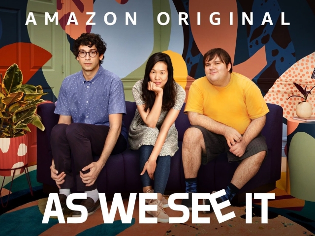 As We See It, the 2022 Prime Video comedy-drama created by Jason Katmis