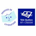 Trousses de littérature de Télé-Québec en classe